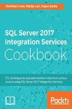 Okładka książki SQL Server 2017 Integration Services Cookbook