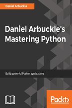 Okładka książki Daniel Arbuckle's Mastering Python