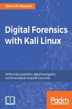 Okładka książki Digital Forensics with Kali Linux