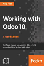 Okładka - Working with Odoo 10. One stop guide for your enterprise needs - Second Edition - Greg Moss