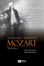 Wolfgang Amadeusz Mozart Wybr listw