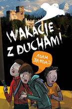 Wakacje z duchami