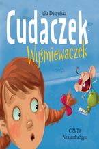 Okładka - Cudaczek-Wyśmiewaczek - Julia Duszyńska