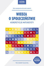 Okładka - Wiedza o społeczeństwie. Korepetycje maturzysty - Szymon Krawczyk