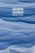 Okładka - Sroga zima - Raymond Queneau