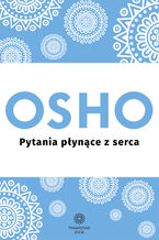 Okładka - Pytania płynące z serca - Osho