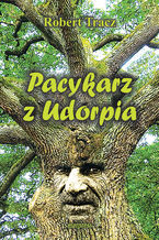 Okładka - Pacykarz z Udorpia - Robert Tracz