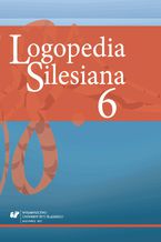 Okładka - "Logopedia Silesiana" 2017. T. 6 - Olga Przybyla