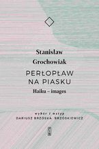 Perłopław na piasku. Haiku - images