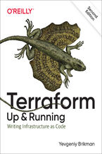 Okładka - Terraform: Up & Running. Writing Infrastructure as Code. 2nd Edition - Yevgeniy Brikman