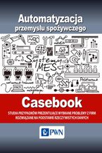 Automatyzacja przemysłu spożywczego - Cas