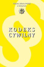 USTAWA z dnia 23 kwietnia 1964 r. Kodeks cywilny USTAWA z dnia 17 listopada 1964 r. Kodeks postępowania cywilnego