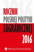 Rocznik Polskiej Poltyki Zagranicznej 2016