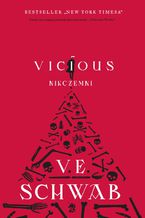 Okładka - Vicious. Nikczemni - V.E. Schwab