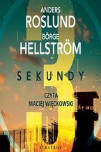 Okładka - Trzy sekundy - Anders Roslund, Borge Hellstrom