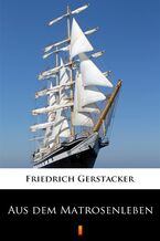 Okładka - Aus dem Matrosenleben - Friedrich Gerstäcker