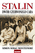 Okładka - Stalin. Dwór czerwonego cara - Simon Sebag Montefiore