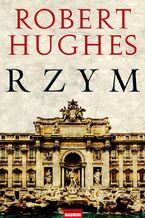 Okładka - Rzym - Robert Hughes