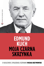 Moja czarna skrzynka. O katastrofie smoleńskiej rozmawia Michał Krzymowski