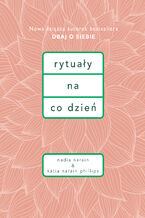 Okładka - Rytuały na co dzień - Nadia Narain, Katia Narain