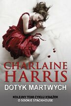 Okładka - Sookie Stackhouse. Dotyk martwych - Charlaine Harris