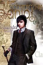 Okładka - Piekielne maszyny. (#1). Mechaniczny anioł - Cassandra Clare