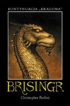 Okładka - Dziedzictwo. (#3). Brisingr - Christopher Paolini