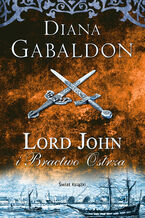 Okładka - Lord John i Bractwo Ostrza - Diana Gabaldon