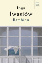 Okładka - Bambino - Inga Iwasiów