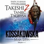 Takeshi. Taniec tygrysa. Tom 2