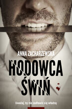 Okładka - Hodowca świń - Anna Zacharzewska