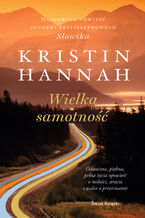 Okładka - Wielka samotność - Kristin Hannah