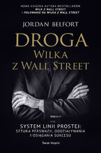 Okładka - Droga Wilka z Wall Street - Jordan Belfort