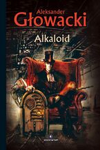 Science Fiction z plusem. Alkaloid