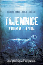 Tajemnice wydobyte z jeziora