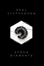 Okładka - Epoka diamentu - Neal Stephenson