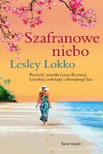 Okładka - Szafranowe niebo - Lesley Lokko