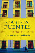 Okładka - Nietzsche na balkonie - Carlos Fuentes