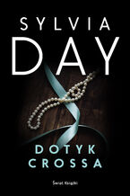 Okładka - Dotyk Crossa - Sylvia Day