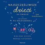 Najszczęśliwsze dzieci na świecie