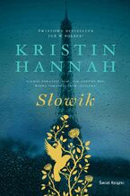 Okładka - Słowik - Kristin Hannah