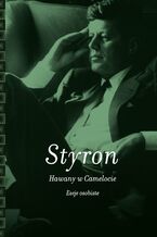 Okładka - Hawany w Camelocie - William Styron