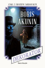 Okładka - Dekorator - Boris Akunin