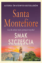 Okładka - Smak szczęścia - Santa Montefiore