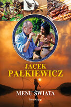 Okładka - Menu świata - Jacek Pałkiewicz