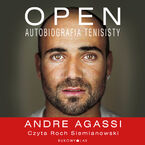 Okadka - Open. Autobiografia tenisisty - Andre Agassi