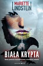 Okładka - Biała krypta - Mariette Lindstein