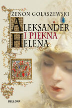 Okadka ksiki Aleksander i pikna Helena