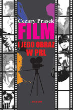 Film i jego obraz w PRL