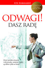 Okładka - Odwagi! Dasz radę - Ute Ehrhardt